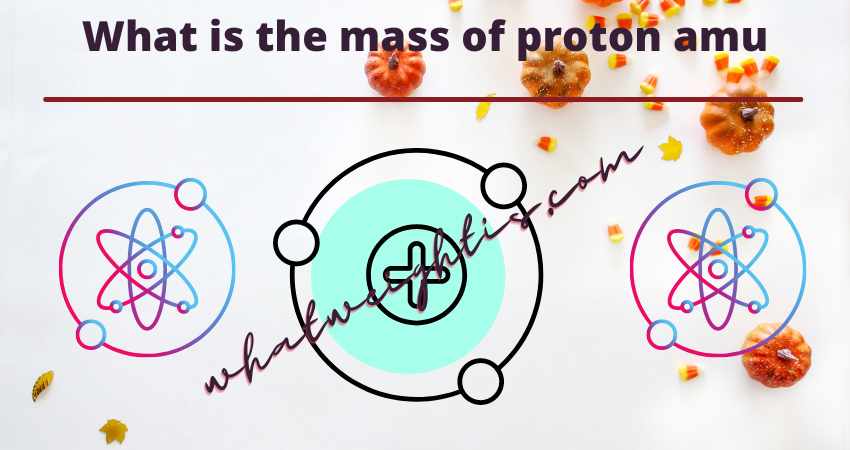 mass of proton amu