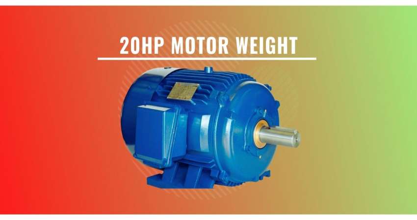 How much does your 20hp motor weight?