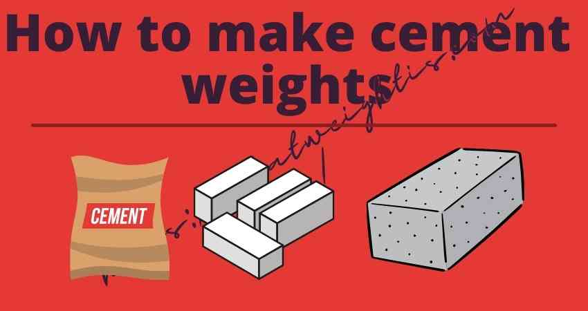 how-to-make-cement-weights